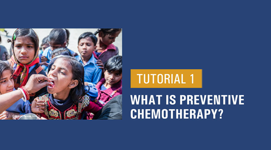 What is preventive chemotherapy - video tutorial